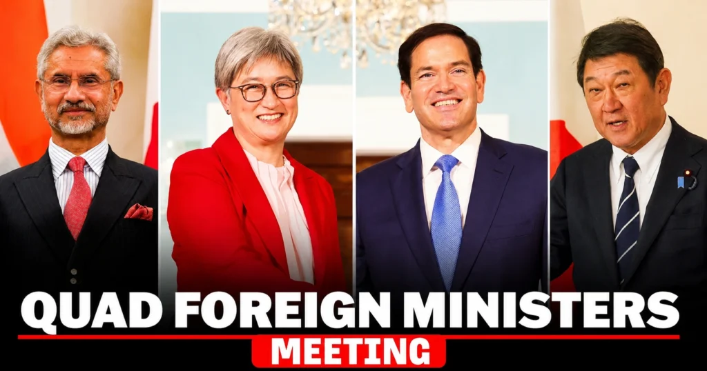 Quad Foreign Ministers Meeting featuring diplomats from India, Australia, the United States, and Japan during an international strategic summit discussion.